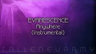 Evanescence - Anywhere (Instrumental) by Evstrumentals & Jack_Lanterna