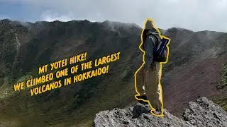 Hiking Japan&rsquo;s Mt. Yōtei | Stunning Views from Niseko&rsquo;s Volcano 🌋