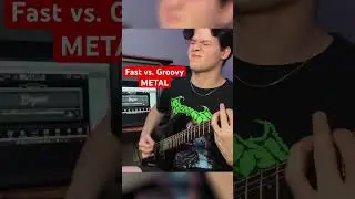 Fast Metal vs. Groovy Metal #guitar #metal #shorts #music