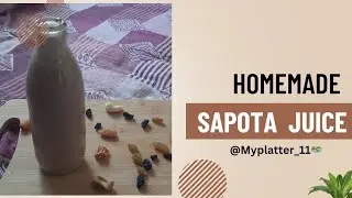 Sapota Juice🍹 #sapota #juice #food #summer #2025 #kitchen #home #smoothie #beverage #Myplatter_11🥗