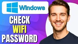 How To Check WiFi Password on Laptop With Windows 11 | Find and View WiFi Password | Easy Tutorial