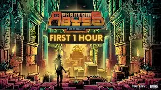 Phantom Abyss Gameplay Walkthrough | Review | First 1 Hour