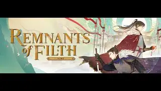 Remnants of Filth (Fan-made Audiobook) - Chapter 1