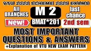 M2 MOST IMPORTANT QUESTIONS, SOLVED MODEL QP, PYQ & TIPS FOR HOW TO STUDY VTU 2022 SCHEME 2025 EXAMS
