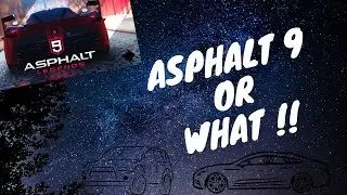 Asphalt 9 or Any other game !!