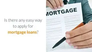 Find a Fast Mortgage Approval Loan Today
