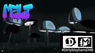 Dirty Mayhem Drum and Bass with Dj Melt Oct  2, 2023