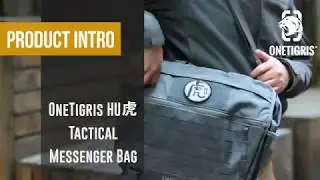 Product Intro: OneTigris HU虎 Tactical Messenger Bag