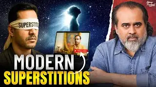 Deep Superstitions of the Modern Mind || Acharya Prashant, with OCLF (2021)
