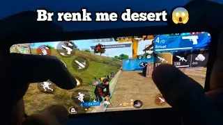 Br renk me desert 😱 br renk push handcam gameplay 