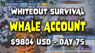 WOS Whale Account - $9804 USD - Day 75 - Spending 2M Gems