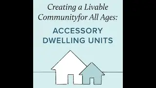 Equal Justice in Needham &ndash; Creating a Livable Community for All Ages: Accessory Dwelling Units