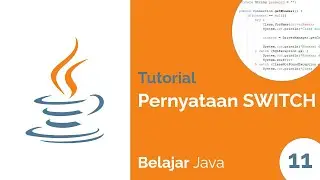 Pernyataan SWITCH | Belajar Java #11