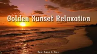 4 Hours of Peaceful Piano Music | Golden Sunset Ocean Serenity | #060