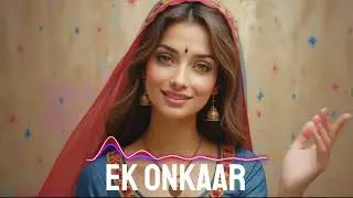 Ek Onkaar Music Mix