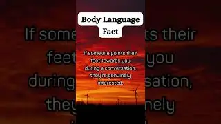 The Subtle Sign of Attraction: Feet Pointing Towards You