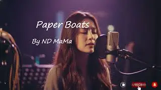 Paper Boats // ND MaMa Original Song, #Emotional song, #Heartbreak song, #popmusic #foryou