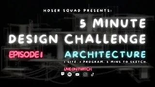 5 Minute Design Challenge | Ep 1 |  Architecture