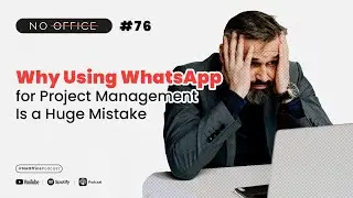 Why Managing Projects on WhatsApp Is Setting You Up to Fail