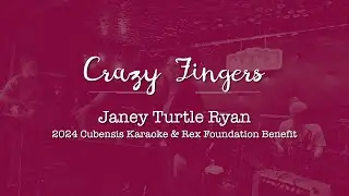 19 2024 QB KARAOKE   CRAZY FINGERS   JANET TURTLE RYAN   HD 1080p