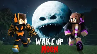 The Moon Woke up...