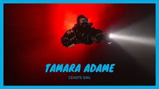 Tamara Adame (Cenote Girl) : plong&eacute;e sidemount et recycleur dans les c&eacute;notes du Yucat&aacute;n