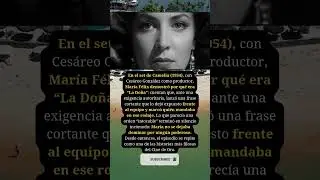 Mar&iacute;a F&eacute;lix y la frase que humill&oacute; a un productor #MariaFelix #Camelia #CineMexicano