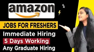 Amazon Recruitment 2022 | Amazon Hiring Freshers | Amazon Job Vacancy 2022 | Amazon Jobs 2022 | Jobs
