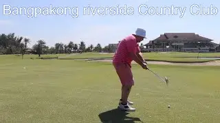 Bangpakong Riverside Country Club