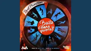 Baila Como Quieras