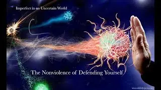 Imperfect, Uncertain: The Nonviolence of Defending Yourself