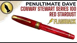 Conway Stewart Series 100 Red Stardust Flashback Review