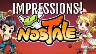 NosTale Steam First Impressions
