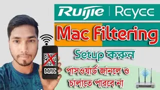 Ruijie Router Mac Filtering | Ruijie Router Qr Code Off | RG EW300 PRO Router Mac Filtering A To Z