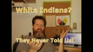 Blond-Haired Indians, Hidden Stones & Lost Prophecies | What Weren&rsquo;t We Told?