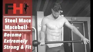Steel Mace Advanced Workout- Get Extremely Fit