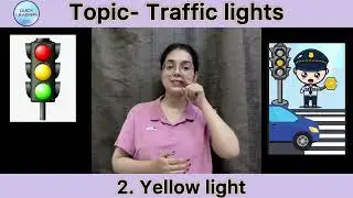 Traffic light | Meaning and Safety | Traffic rules | Red,Yellow,Green | sign language | Must watch
