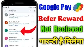 google pay refer reward not received 2023 | google pay referral cashback not received | google pay