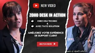 Zoho Desk en action chez OS4 Techno : un levier pour un support client efficace