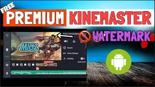 HOW TO GET KINEMASTER PREMIUM PRO FOR FREE 2020 (ANDROID)