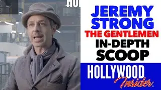 'THE GENTLEMEN' - 'In-Depth Conversation' With Jeremy Strong on Guy Ritchie Film