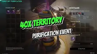 Once Human 40x Territory Purification Event