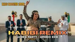 Habibi Uzbek Remix 2026 &mdash; Golden Hour Arabic Party Mix Uzbekistan Vibes