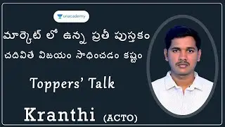 Topper's Talk | Kranti | Assistant Commercial Tax Officer | Unacademy APPSC & TSPSC