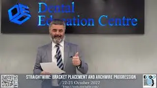 Straightwire: Bracket Placement and Archwire Progression