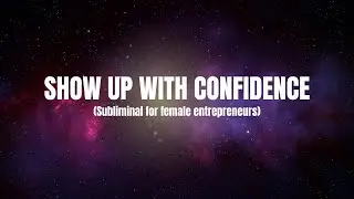 Subliminal for Confidence & Consistent Content | Feel Safe Showing Up in Your Business