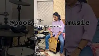 Mere Sapno Ki Rani | Cajon | Clapbox Cover | Poorva Sharma