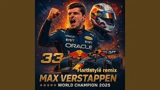 3 Max Verstappen (feat. Worst Kaas Scenario) (Hardstyle Remix)