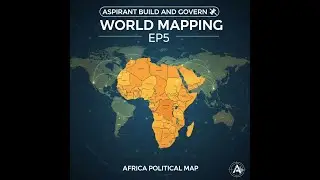 Africa political map | world mapping | Ep5 | Geography