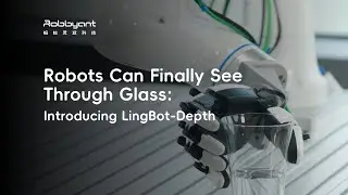 Robots Can Finally See Through Glass: Introducing LingBot-Depth